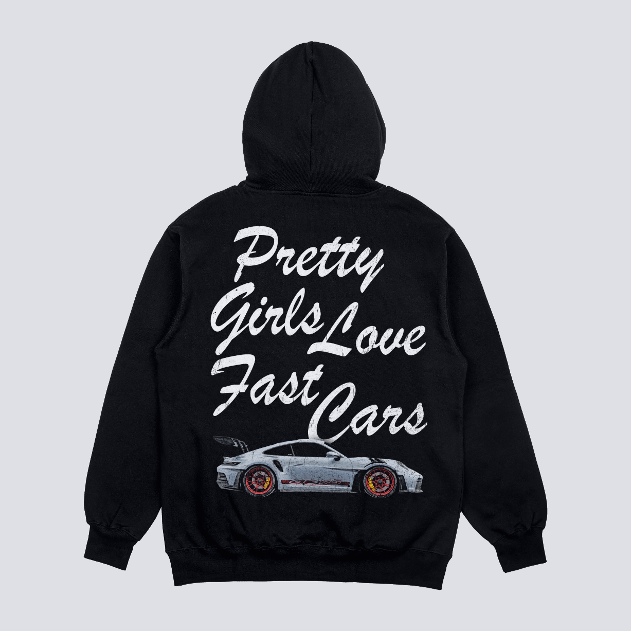 PRETTY GIRLS LOVE FAST CRAS 12OZ HEAVYWEIGHT HOODIE